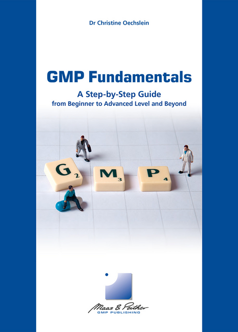 GMP Fundamentals - Christine Oechslein