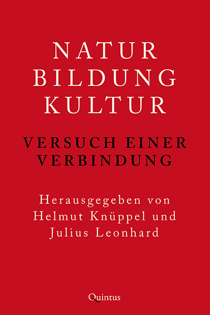 Natur &ndash; Bildung &ndash; Kultur - 
