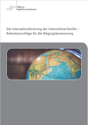 Die Internationalisierung der Unternehmerfamilie - Reformvorschl&auml;ge f&uuml;r die Wegzugsbesteuerung