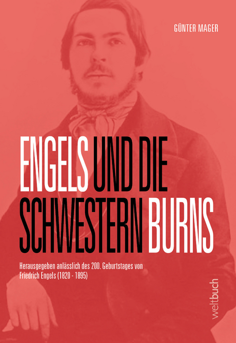 Engels und die Schwestern Burns - G&uuml;nter Mager