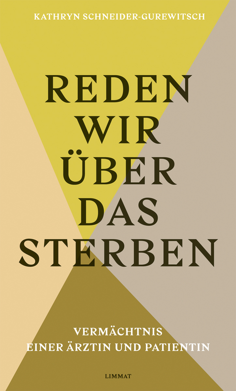 Reden wir &uuml;ber das Sterben - Kathryn Schneider-Gurewitsch