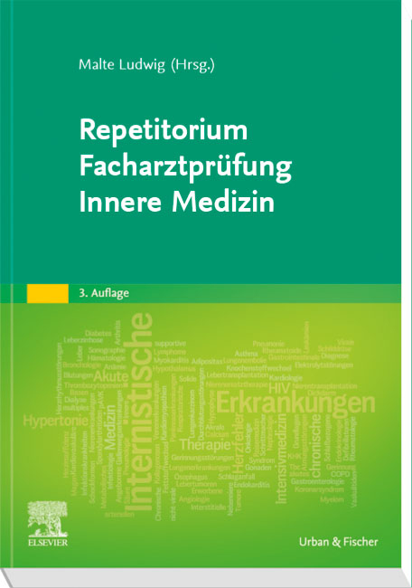 Repetitorium Facharztpr&uuml;fung Innere Medizin - 