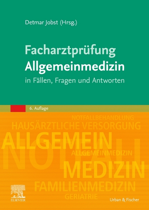 Facharztpr&uuml;fung Allgemeinmedizin - 