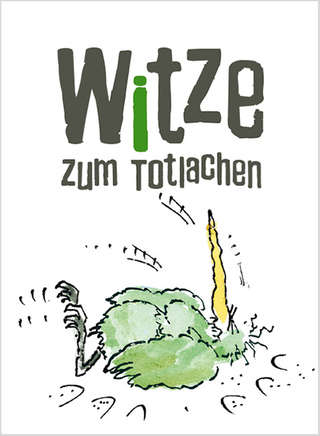 Witze zum Totlachen