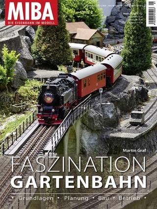 Faszination Gartenbahn