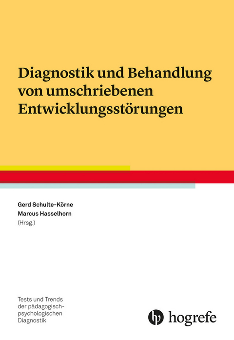 Diagnostik und Behandlung von umschriebenen Entwicklungsst&ouml;rungen - 