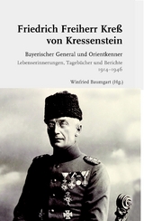 Friedrich Freiherr Kre&szlig; von Kressenstein - Friedrich Freiherr Kre&szlig; von Kressenstein