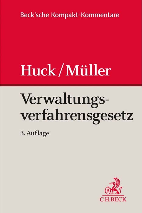Verwaltungsverfahrensgesetz - Winfried Huck, Martin M&uuml;ller