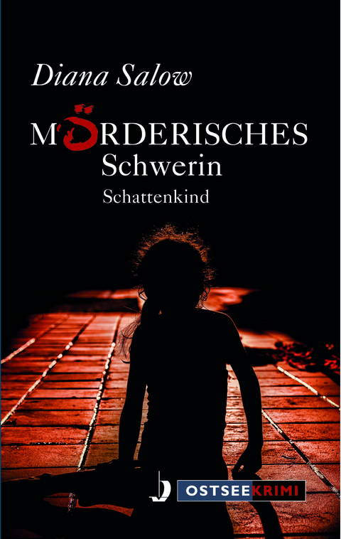 Mörderisches Schwerin - Diana Salow