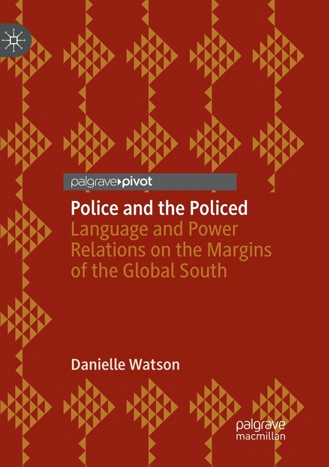 Police and the Policed - Danielle Watson