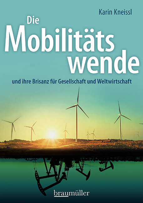 Die Mobilit&auml;tswende - Karin Kneissl