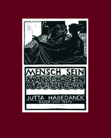 MENSCH SEIN, MANSCH SEIN, MIT GEDANKENSTR&Ouml;MEN - Habedanck Jutta
