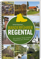 Wanderf&uuml;hrer Regental - Gerhard Besenhard