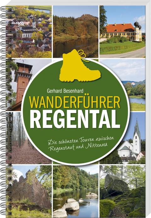 Wanderf&uuml;hrer Regental - Gerhard Besenhard