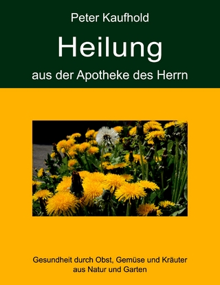 Heilung aus der Apotheke des Herrn - Band 2