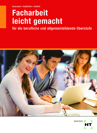 eBook inside: Buch und eBook Facharbeit leicht gemacht
