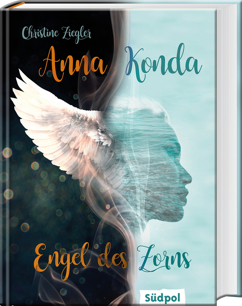 Anna Konda &ndash; Engel des Zorns - Christine Ziegler