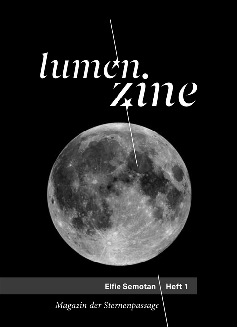 Lumen Zine Heft 1: Elfie Semotan - Elfie Semotan