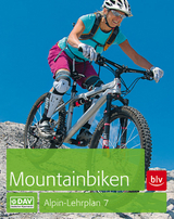 Alpin-Lehrplan 7: Mountainbiken - Head, Alex; Laar, Matthias