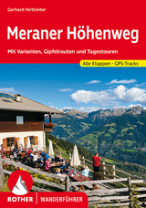 Meraner H&ouml;henweg - Gerhard Hirtlreiter
