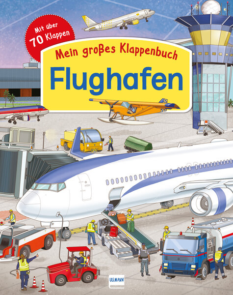 Mein gro&szlig;es Klappenbuch: Der Flughafen - Eleonora Barsotti