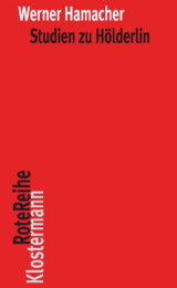Studien zu H&ouml;lderlin - Werner Hamacher