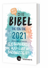 Was geht Die Bibel Tag f&uuml;r Tag 2021
