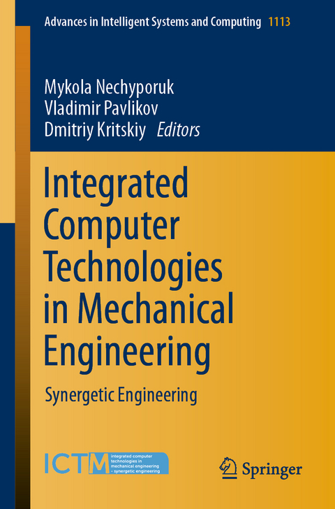 Integrated Computer Technologies in Mechanical Engineering - 