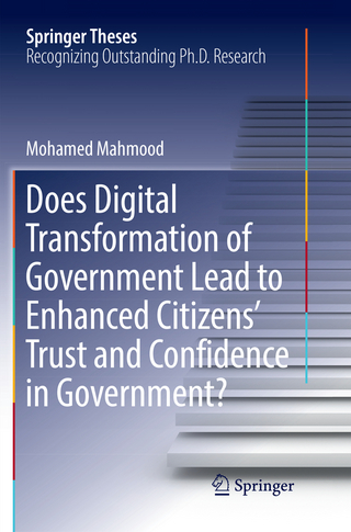 Does Digital Transformation of Government Lead to Enhanced Citizens’ Trust and Confidence in Government?