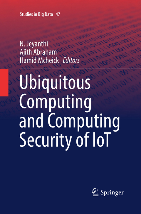 Ubiquitous Computing and Computing Security of IoT - 