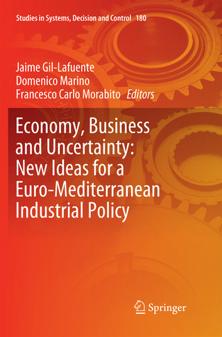 Economy, Business and Uncertainty: New Ideas for a Euro-Mediterranean Industrial Policy