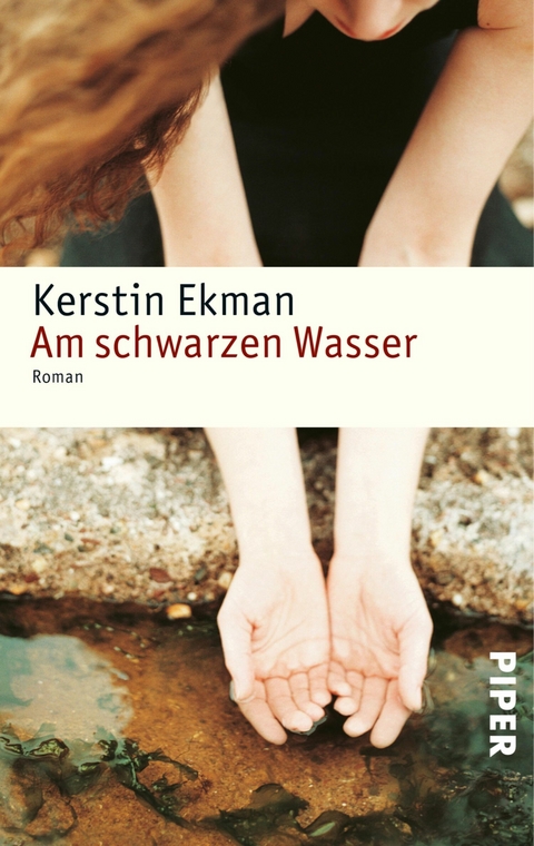 Am schwarzen Wasser -  Kerstin Ekman