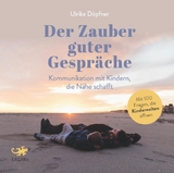 Der Zauber guter Gespr&auml;che - Ulrike D&ouml;pfner