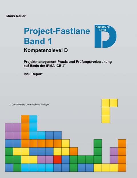 Project-Fastlane - Kompetenzlevel D - Klaus Rauer