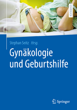 Gyn&auml;kologie und Geburtshilfe - 