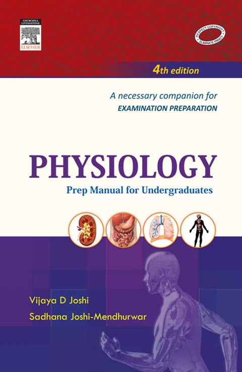 Physiology: Prep Manual for Undergraduates -  Sadhana Joshi Mendhurwar