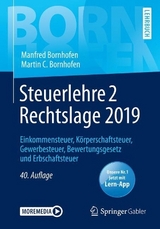 Steuerlehre 2 Rechtslage 2019 - Bornhofen, Manfred; Bornhofen, Martin C.