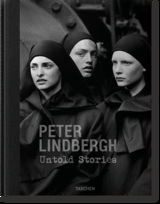 Peter Lindbergh. Untold Stories - Felix Kr&auml;mer, Wim Wenders