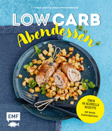 Low Carb Abendessen - Tanja Dusy, Inga Pfannebecker