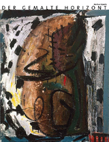 Markus L&uuml;pertz - Der gemalte Horizont - 