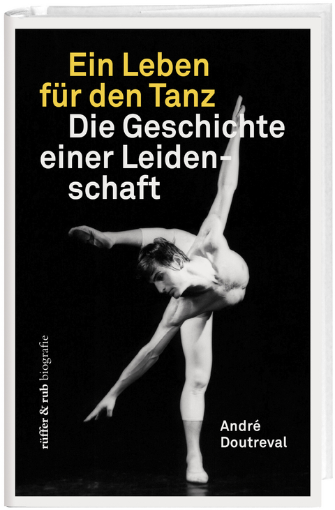 Ein Leben f&uuml;r den Tanz - Andr&eacute; Doutreval