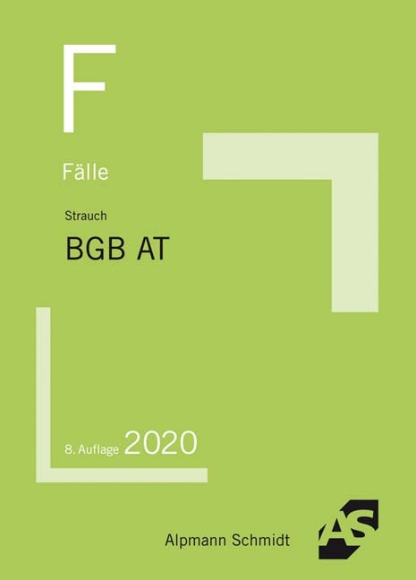 F&auml;lle BGB AT - Oliver Strauch