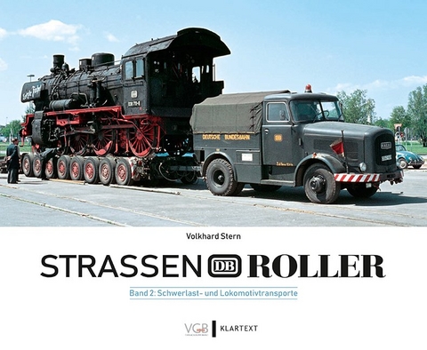 Stra&szlig;enroller der Deutschen Bundesbahn Bd. 2 - Volkhard Stern
