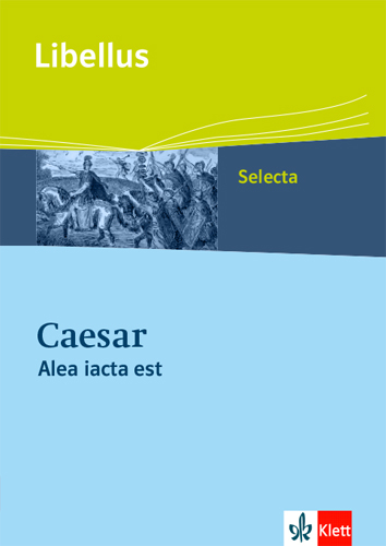 Caesar - Alea iacta est - Hans-Joachim Gl&uuml;cklich