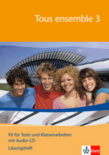 Tous ensemble 3. Fit f&uuml;r Tests und Klassenarbeiten
