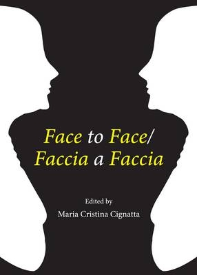 Face to Face/Faccia a Faccia