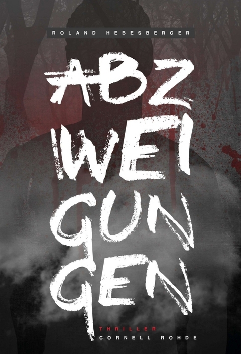 Abzweigungen - Roland Hebesberger