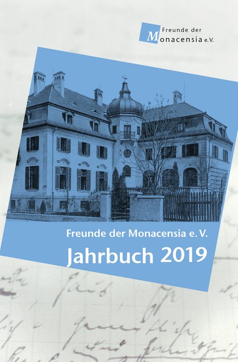 Freunde der Monacensia e. V. - Jahrbuch 2019 - Felicitas Winter