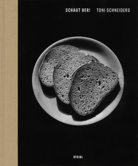 Schaut her! - Toni Schneiders