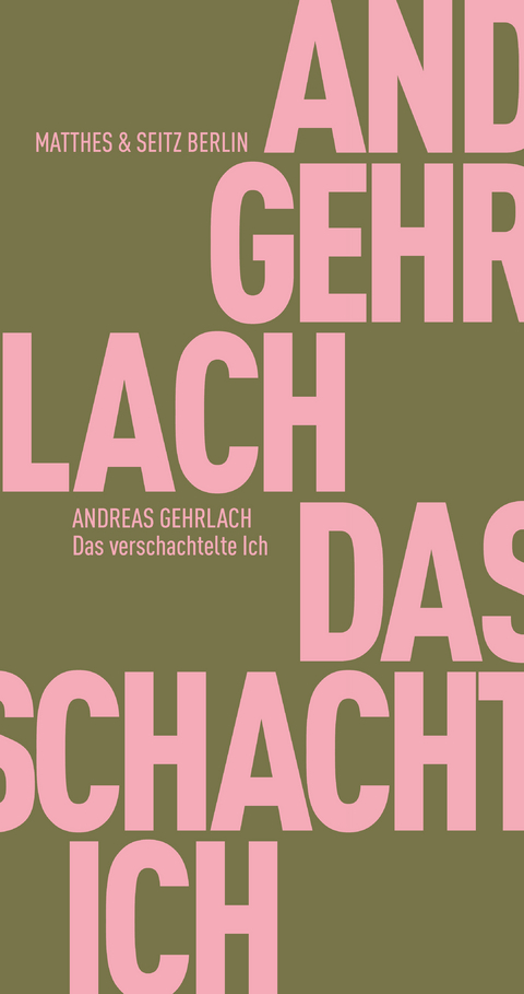 Das verschachtelte Ich - Andreas Gehrlach
